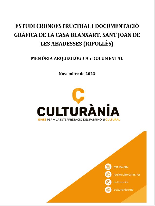 Estudi històric de la finca de Can Blanxart de Sant Joan de les Abadesses (el Ripollès)